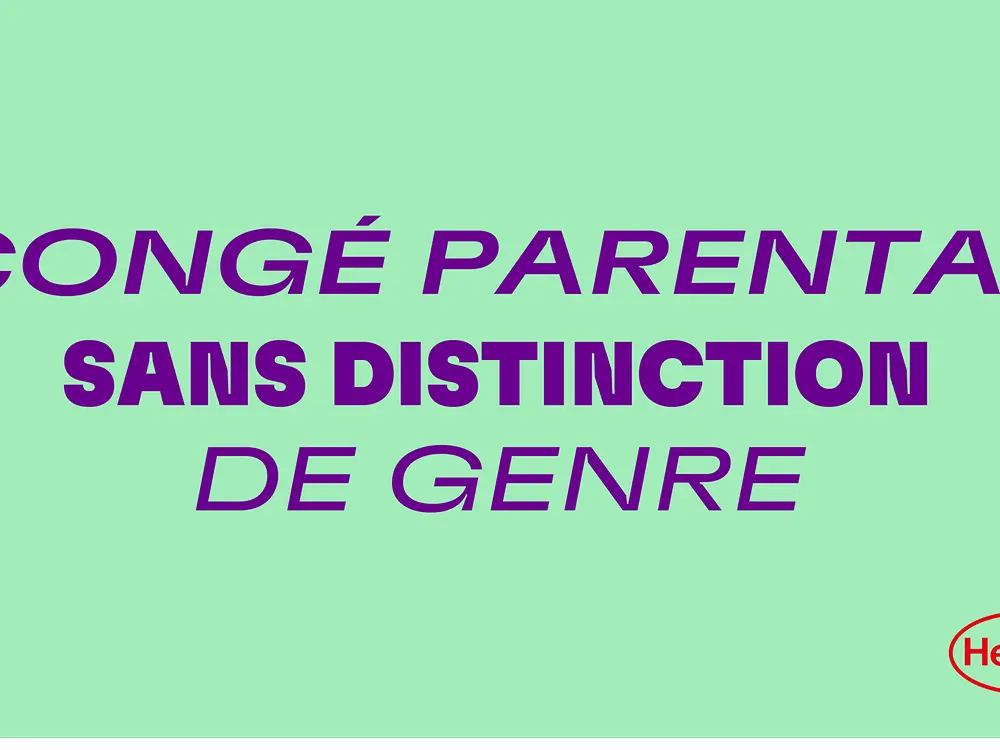 Henkel propose un congé parental intégralement rémunéré pour ses salariés dans le monde entier sans distinction de genre